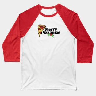 Merry Pizzamas Baseball T-Shirt